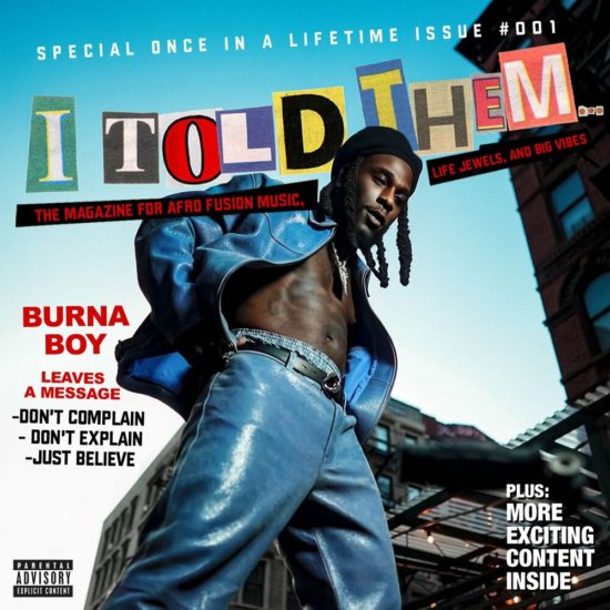 Burna Boy Ft. GZA – I Told Them