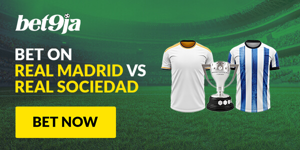 bet on bet9ja real madrid vs real sociedad